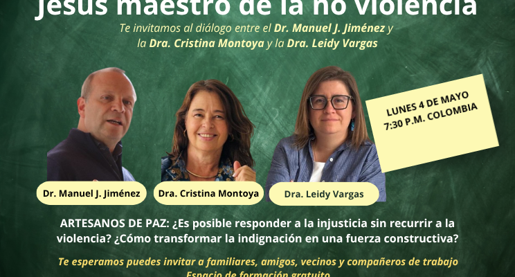 Artesanos de Paz: Jesús maestro de la no violencia