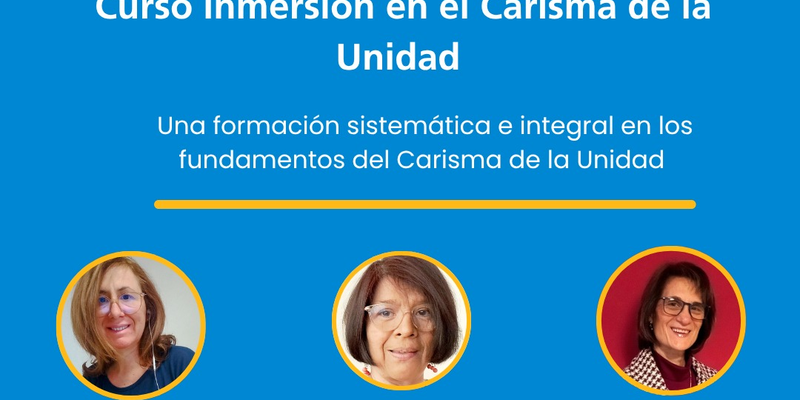 Webinar informativo | Inmersión en el Carisma de la Unidad