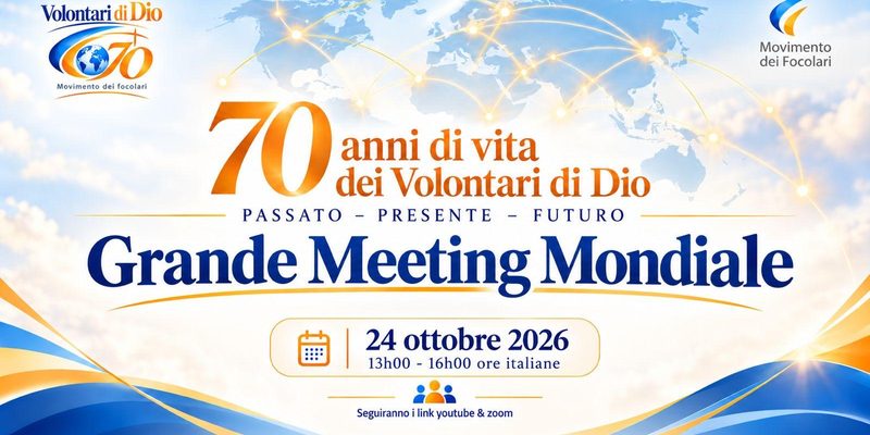 Gran Encuentro Mundial – 70 Años de los Voluntarios de Dios